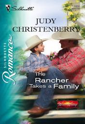 Icon image The Rancher Takes a Family