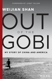 Icon image Out of the Gobi: My Story of China and America