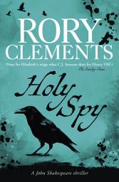 Icon image Holy Spy: The final gripping tale in the SUNDAY TIMES bestselling mystery series