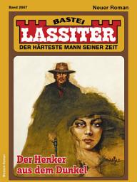 Icon image Lassiter 2667: Der Henker aus dem Dunkel