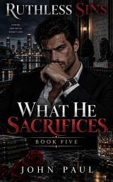 Icon image RUTHLESS SINS BOOK SERIES: RUTHLESS SINS: BOOK 5