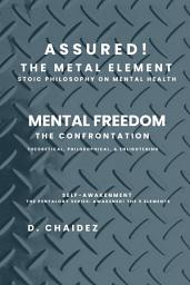 Icon image Assured! The Metal Elements: Self-Confidence