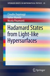 Icon image Hadamard States from Light-like Hypersurfaces