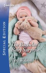 Icon image The Bachelor's Baby Surprise