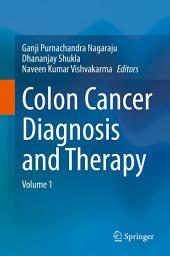 Icon image Colon Cancer Diagnosis and Therapy: Volume 1
