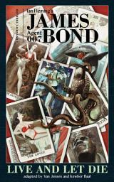 Icon image James Bond: Live And Let Die Graphic Novel