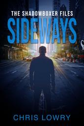 Icon image Sideways - The Shadowboxer Files