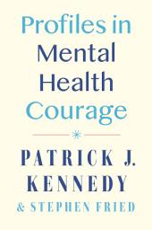 Icon image Profiles in Mental Health Courage