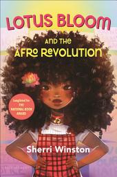 Icon image Lotus Bloom and the Afro Revolution