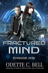 Icon image Fractured Mind Episode One