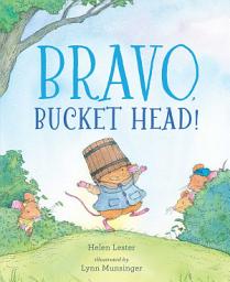 Icon image Bravo, Bucket Head!