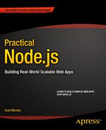 Icon image Practical Node.js: Building Real-World Scalable Web Apps