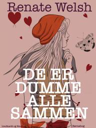 Icon image De er dumme alle sammen