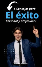 Icon image 5 Consejos para el éxito personal y profesional