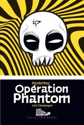 Icon image Opération Phantom: Hackerboy 2