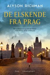 Icon image De elskende fra Prag: Bind 0