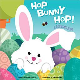 Icon image Hop, Bunny, Hop!: A Counting Book