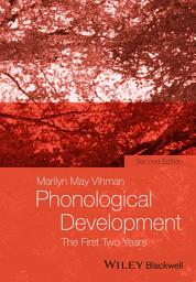 Icon image Phonological Development: The First Two Years, Edition 2