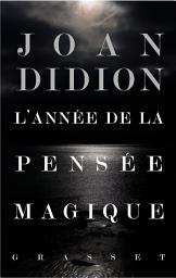 Icon image L'année de la pensée magique