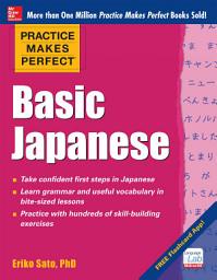 Icon image Practice Makes Perfect Basic Japanese