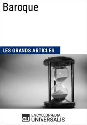 Icon image Baroque: Les Grands Articles d'Universalis