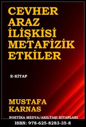 Icon image CEVHER-ARAZ İLİŞKİSİ METAFİZİK ETKİLER