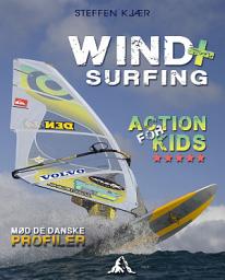 Icon image Windsurfing: Action for Kids