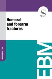Icon image Humeral and forearm fractures