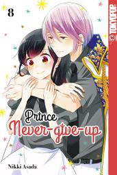 Icon image Prince Never-give-up, Band 08