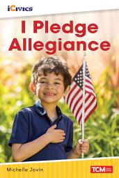 Icon image I Pledge Allegiance: Read Along or Enhanced eBook