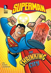 Icon image Superman: The Shrinking City
