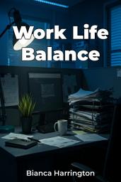 Icon image Work Life Balance