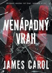Icon image Nenápadný vrah: Svazek 4