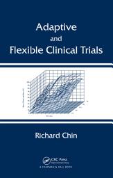 Icon image Adaptive and Flexible Clinical Trials