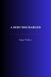Icon image A Debt Discharged