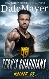 Icon image Terk's Guardians: Walker (Français): Livre 5