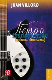 Icon image Tiempo transcurrido: Crónicas imaginarias