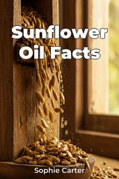 Icon image Sunflower Oil Facts