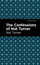 Icon image The Confessions of Nat Turner