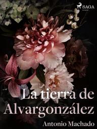 Icon image La tierra de Alvargonzález