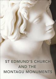 Icon image St Edmund's Church and the Montagu Monuments