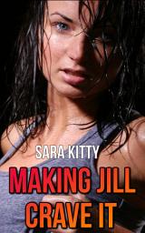 Icon image Making Jill Crave It