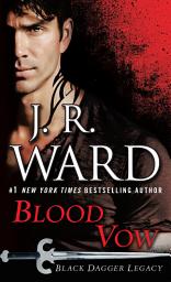 Icon image Blood Vow: Black Dagger Legacy