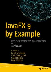 Icon image JavaFX 9 by Example: Edition 3