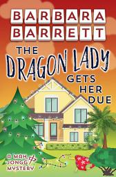 Icon image The Dragon Lady Gets Her Due