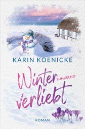 Icon image Winterfunkelnd verliebt: Nordseeroman