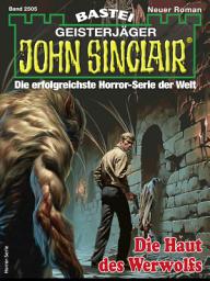Icon image John Sinclair 2505: Die Haut des Werwolfs