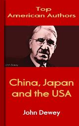 Icon image China, Japan and the USA: Top American Authors
