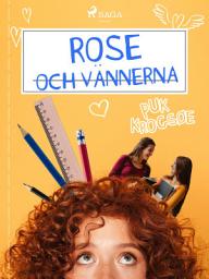 Icon image Rose 1: Rose och vännerna