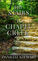 Icon image The Stairs to Chapel Creek